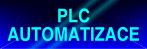 PLC AUTOMATIZACE - Informace o automatizační technice, realizované pomocí PLC